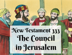 NT 333 - The Council in Jerusalem